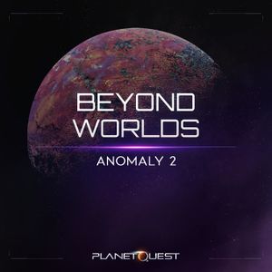 Worlds Beyond Anomaly 2.jpg